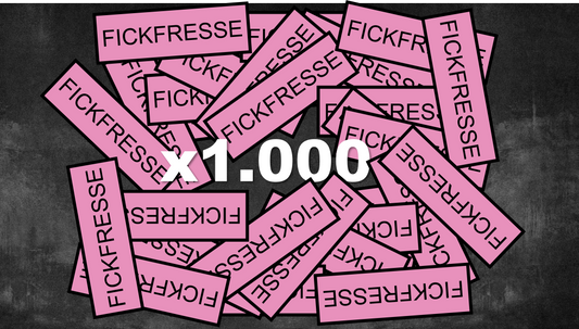 Level 5: Fickfresse Flut (1.000 Stück)