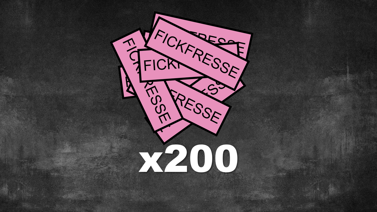 Level 3: Fickfresse Pro-Kleber Edition (200 Stück)